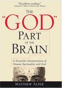 Книга «The “God” Part of the Brain»