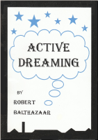 Книга «Active Dreaming» Роберта Балтазаара